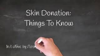 Skin donation awareness