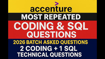 Accenture Most Repeated Coding & SQL Questions | 2026 Batch | 2 Coding + 1 SQL | Technical Interview