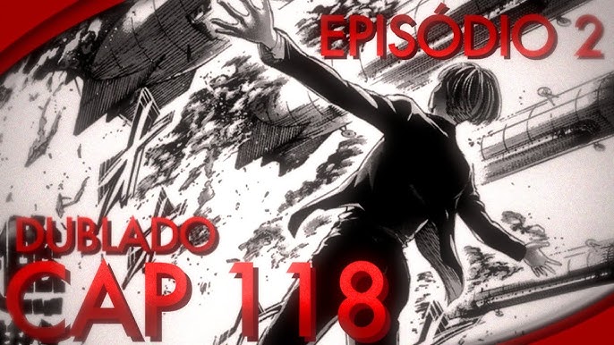 4 TEMPORADA PARTE 2 EPISÓDIO 1 - SHINGEKI NO KYOJIN DUBLADO (CAP 117)  MOTION MANGÁ 