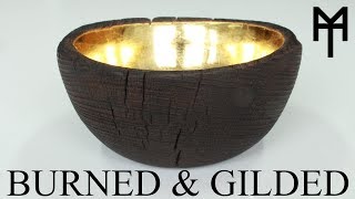 Bowlturning Shou Sugi Ban And Gilded Finish