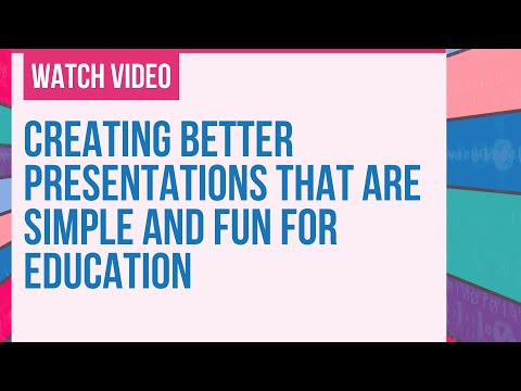 Creating Better Presentations that are Simple and Fun for Education Episode cover