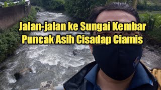 Melihat Sungai Kembar Puncak Asih Cisadap Ciamis