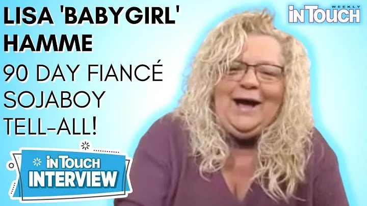 90 Day Fiance's Baby Girl Lisa Says Sojaboy & Kims...