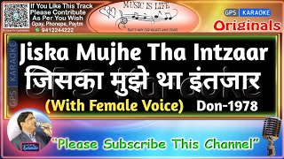 Jiska Mujhe Tha Intezar maleoriginal Karaokedon1978lata Mangeshkarkishore Kumar  