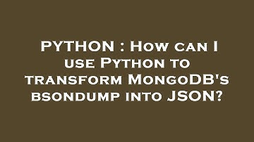 PYTHON : How can I use Python to transform MongoDB