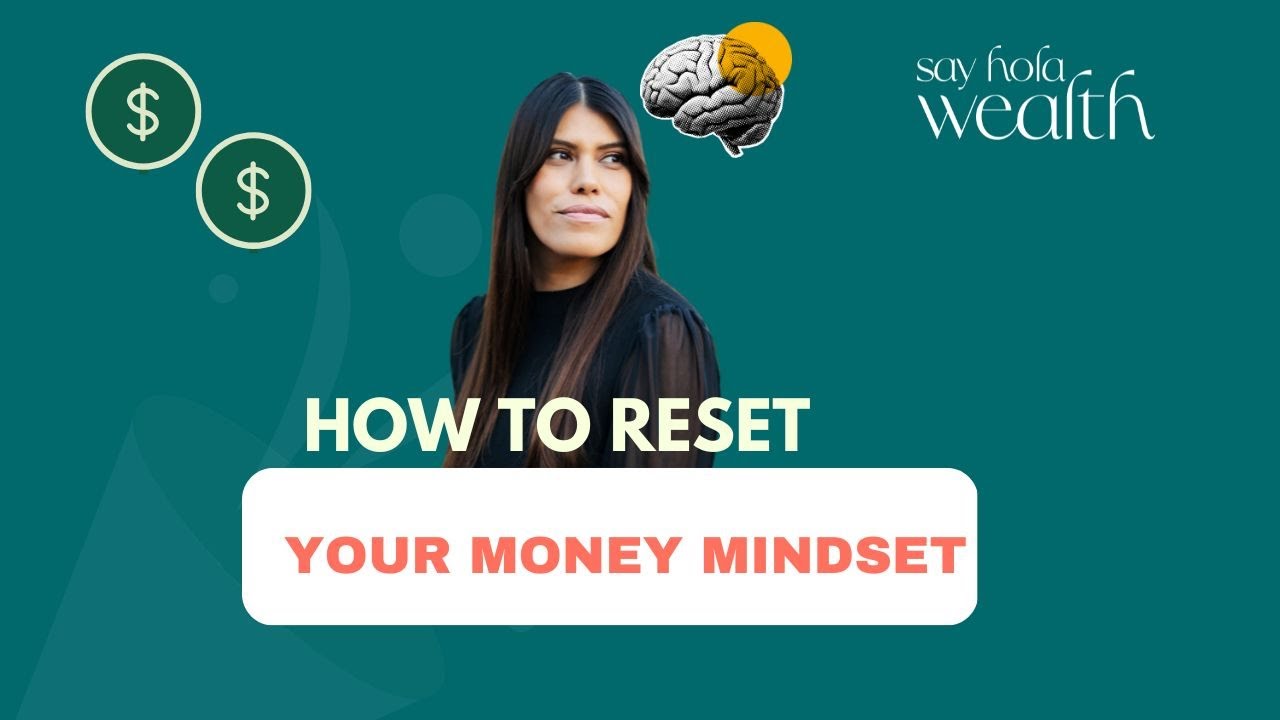 Money Mindset Reset
