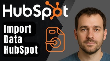 How to Seamlessly Import Data into HubSpot (2025 Step-by-Step Beginner Tutorial)