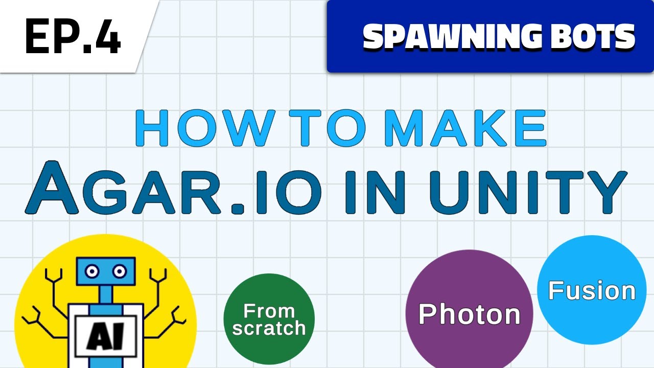 Tutorial: Agar.io clone in Unity + Photon Fusion online multiplayer EP4 -  Spawn bots 🤖 