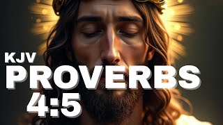 Get Wisdom and Understanding – The Call to Seek God’s Truth | Proverbs 4:5 (KJV)