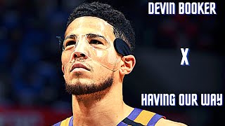 Devin Booker Mix- Having Our Way Ft Migos & Drake