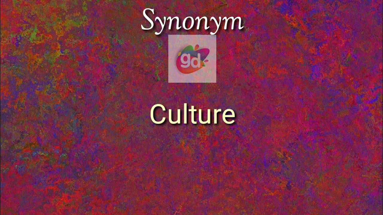 Culture Synonym with Meaning||Telugu Meaning||Googul Dictionary#