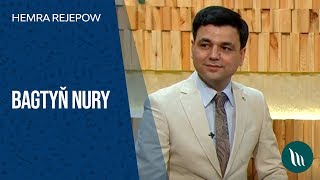 Hemra Rejepow - Bagtyň nury | 2019 Resimi