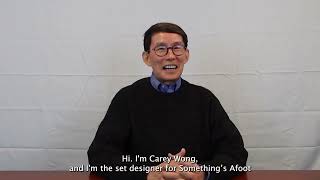 Something's Afoot: Set Design With Carey Wong
