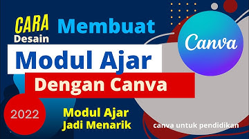 Cara Membuat Modul Ajar di Canva - Belajar Canva bag.2 | TUTORIAL