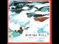 Capture de la vidéo Bikini Kill - Reject All American Full Album