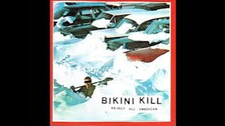 Bikini Kill - Reject all american FULL ALBUM