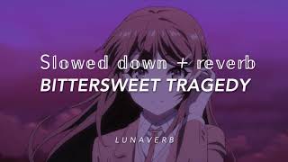 BITTERSWEET TRAGEDY (Slowed + reverb) M e l a n I e M a r t I n e z