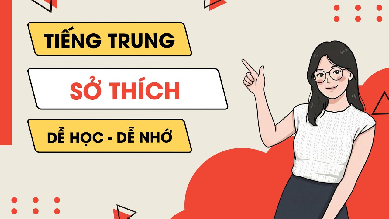 【Kiến thức chung】SỞ THÍCH - Từ vựng