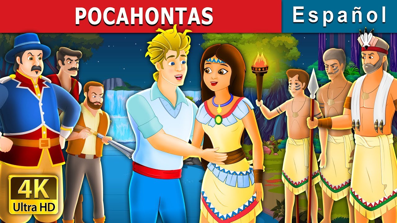 POCAHONTAS | Pocahontas Story in Spanish | @SpanishFairyTales