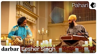 Pahari | Eesher Singh | Music of India
