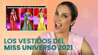 LOS VESTIDOS DEL MISS UNIVERSO 2021! MEJORES Y PEORES! - Daniela Di Giacomo