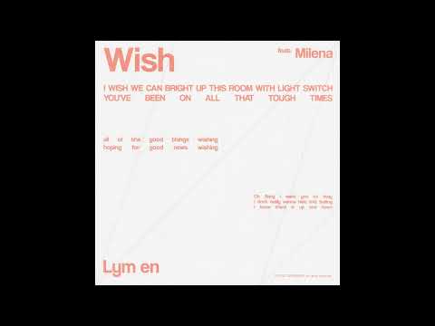 [Official Audio] Lym en - Wish (Feat. Milena(밀레나))