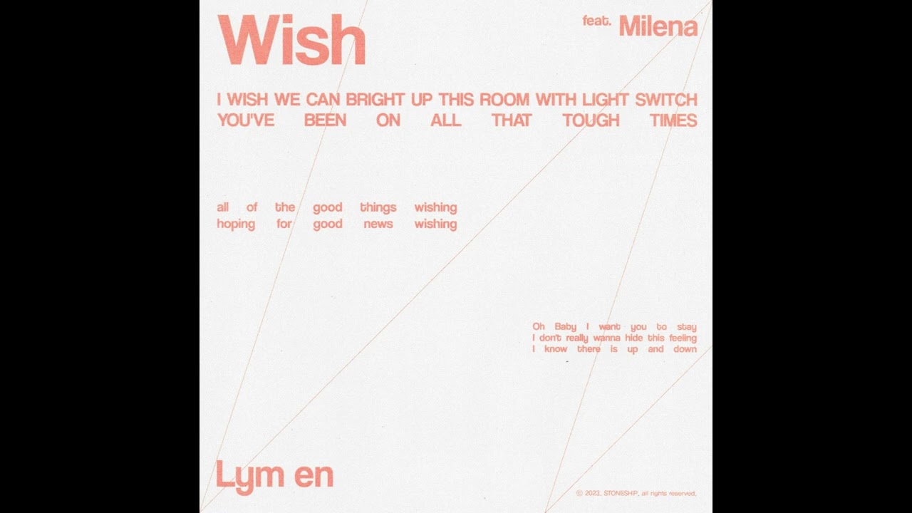 [Official Audio] Lym en - Wish (Feat. Milena(밀레나))