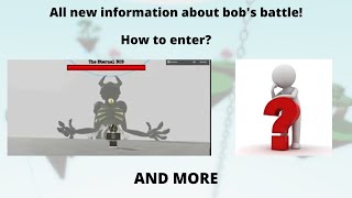 ALL (NEW) INFORMATION ABOUT BOB BATTLE