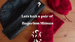 Lets Knit Fingerless Mittens Free Pattern