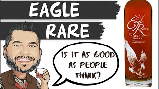 Eagle Rare Bourbon Review Whats it worth