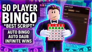 50 Player BINGO Script | Auto Bingo, Auto Daub, Auto Daub Delay, Anti AFK & More!