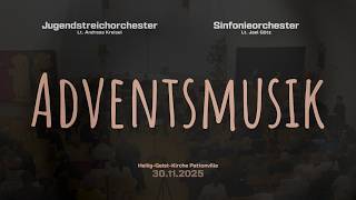 Adventsmusik Städtische Orchester in Heilig Geist Pattonville am 30.11.2025