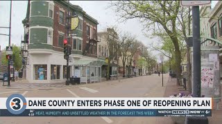 Dane County moves into ‘Phase One’ of reopening plan