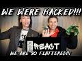 We Were Hacked!!! Thanks for Being SO AWESOME!!!!
