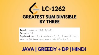 Greatest Sum Divisible by Three | Leetcode 1262 | Java Hindi