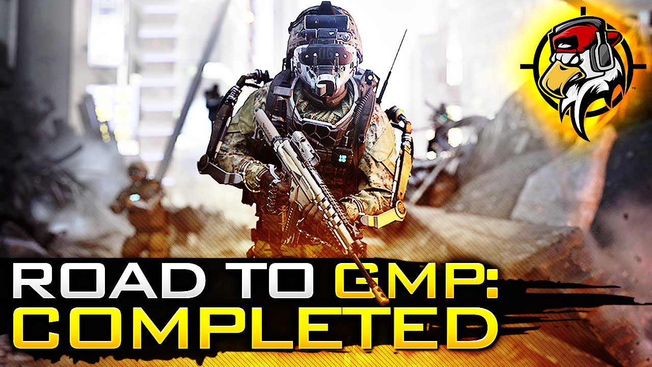 ROAD TO GMP: COMPLETED! (5+ Hour Advanced Warfare Stream)