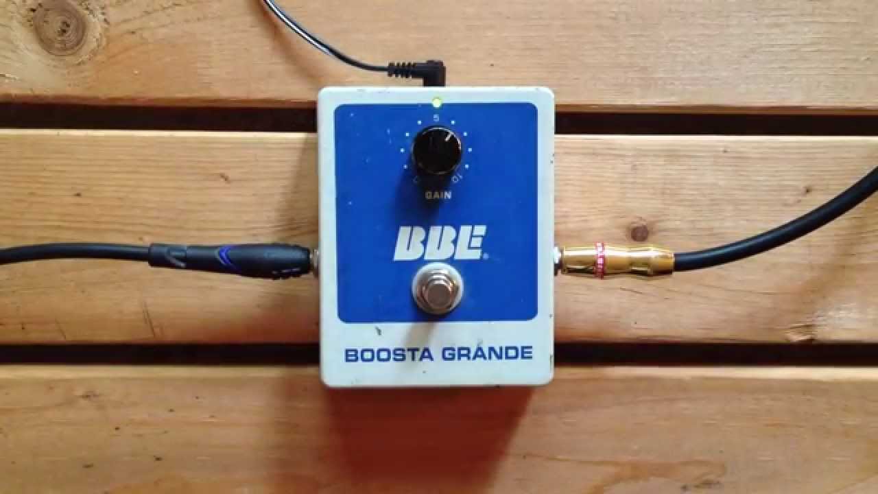 5 Minutes with the BBE Boosta Grande - Pedal Demo - YouTube