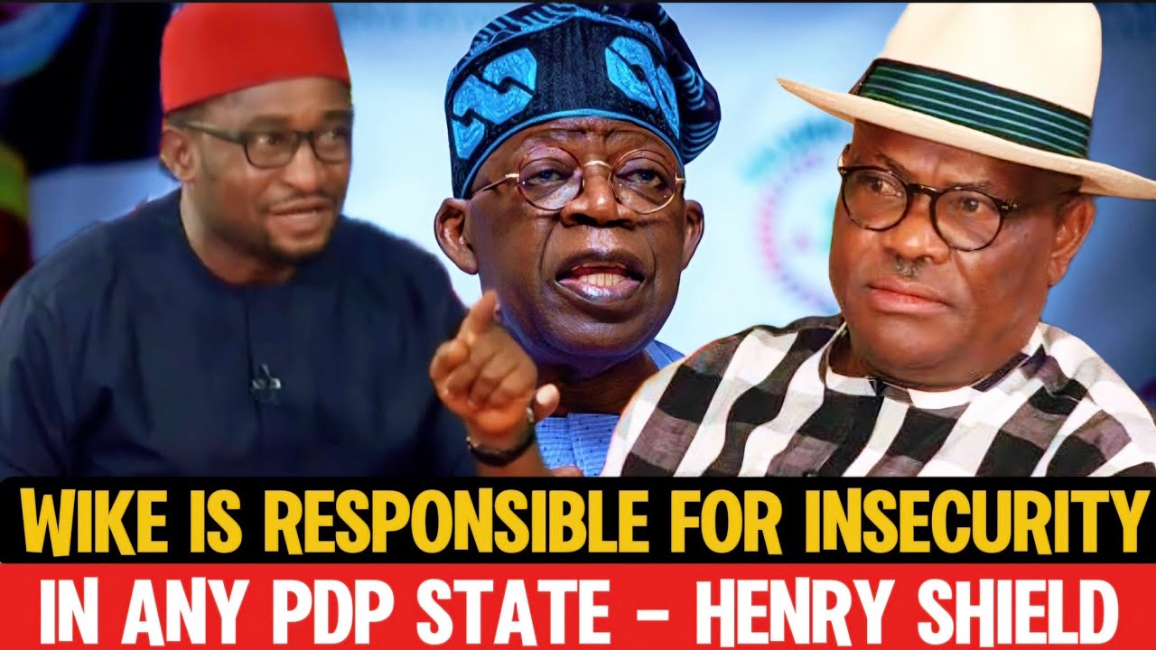 WAHALA FOR WIKE 🔥 We're Holding Wike Responsible For Insecurity In Any PDP States  – Henry Shield