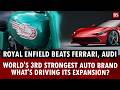 Royal Enfield overtakes Ferrari, Audi to become world's third strongest auto brand