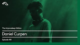 The Anjunadeep Edition 481 with Daniel Curpen