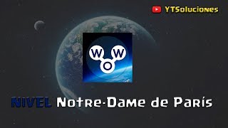 Words Of Wonders Soluciones Francia - Notre-Dame de París screenshot 3