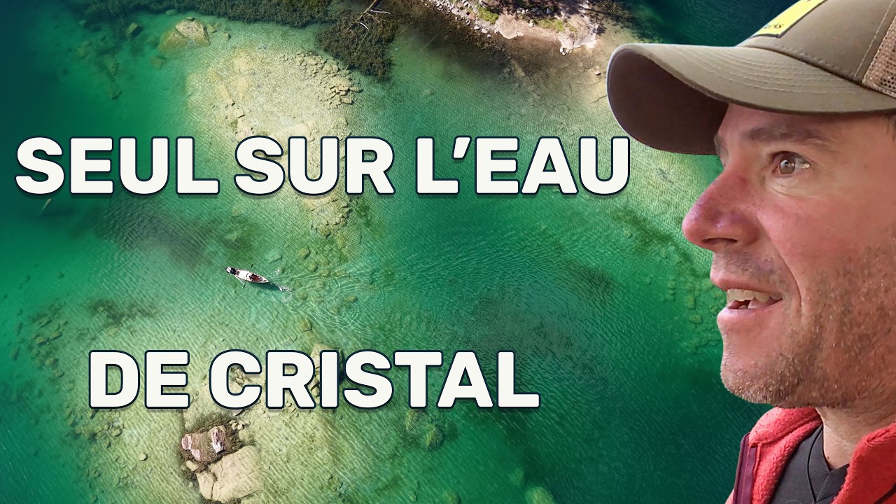 LE LAC LE PLUS CLAIR QUE J'AI JAMAIS VU — Solo en terre sauvage