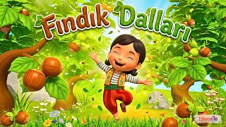 Fındık Dalları 🌰 Hareketli Çocuk Türküsü🕺