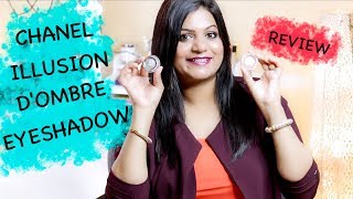 CHANEL ILLUSION D'OMBRE EYESHADOW REVIEW // Swatches // Sumbul Life