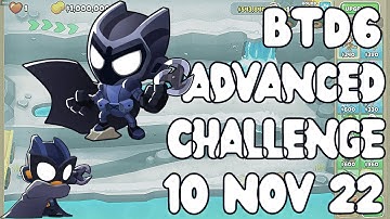 Bloons TD 6 - Daily Advanced Challenge - "3 Of The Same Tower But What" - 10 Nov 2022 - BTD6