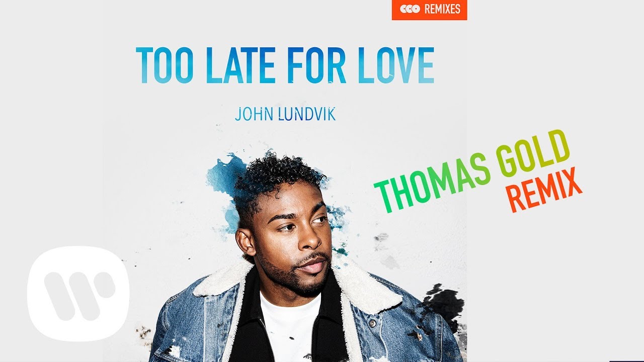 Too Late For Love Lyrics John Lundvik