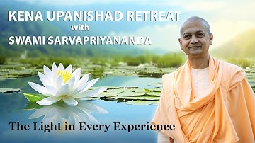 The Light in Every Experience | Kena Upanishad