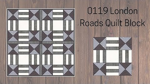 0119 London Roads Quilt Block Tutorial | Quilt Block A Day | Rotary Cutting | AccuQuilt