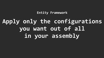 How to separate your configurations and apply only the ones you want to each DbContext