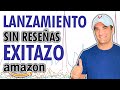 Cómo Posicionar Productos en Amazon (SIN RESEÑAS) 🚀 Paso a Paso - Éxito en Amazon FBA